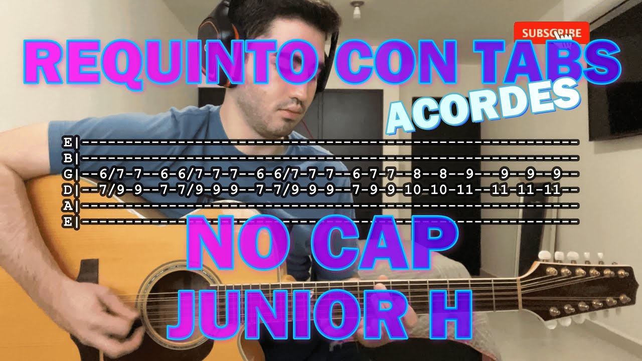 No Cap - Junior H - Requinto con Tabs - Guitarra tutorial