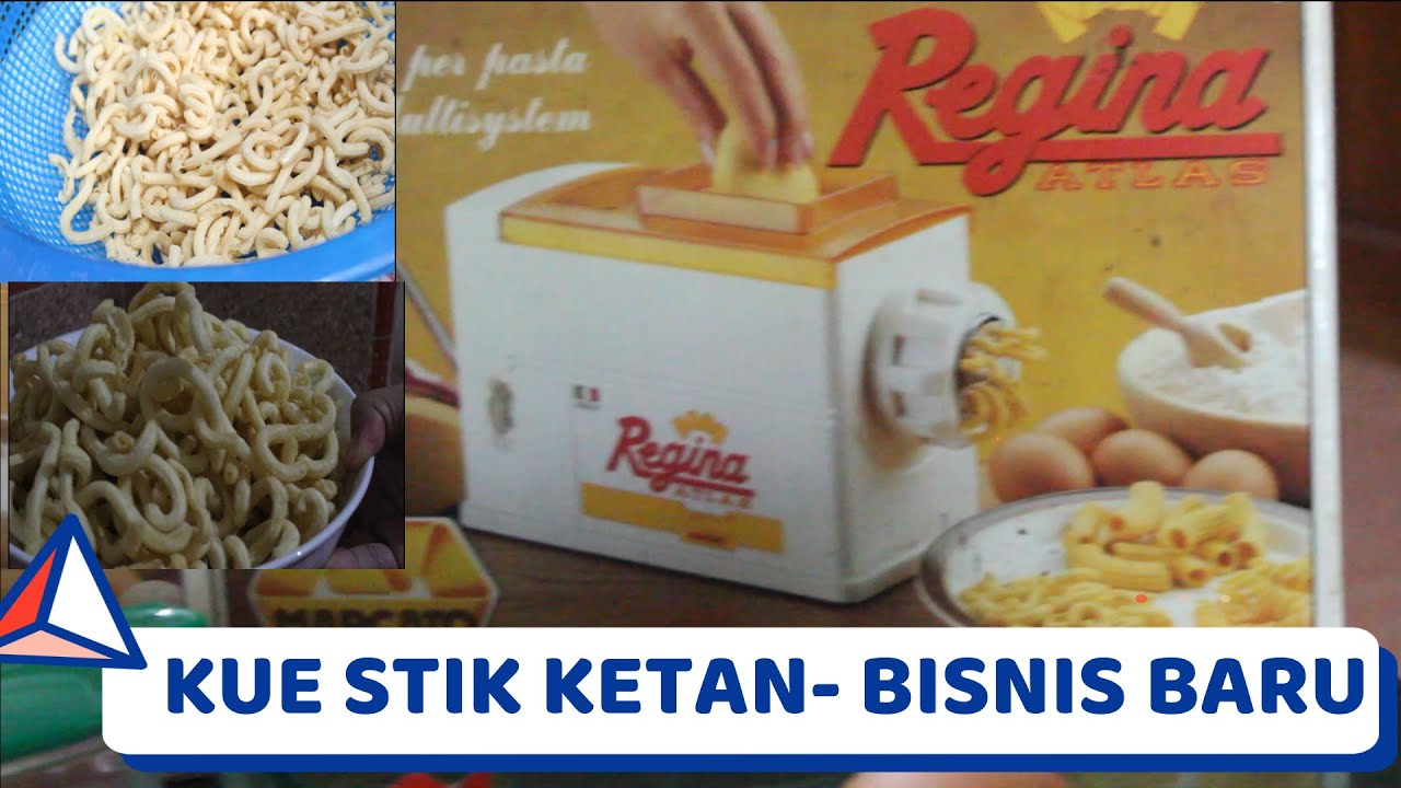 KUE STIK KETAN-BISNIS BARU WITH MARCATO REGINA PASTA MAKER
