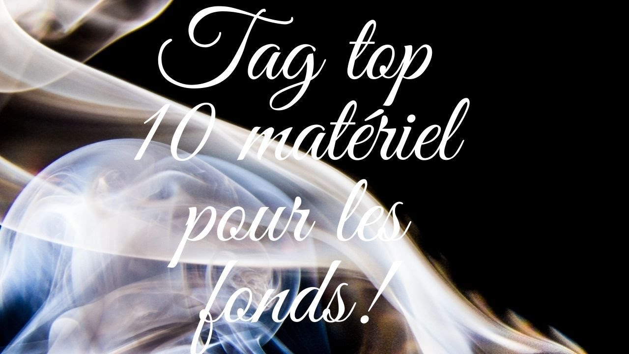 tag 10 mat&eacute;riel pour r&eacute;aliser des fonds