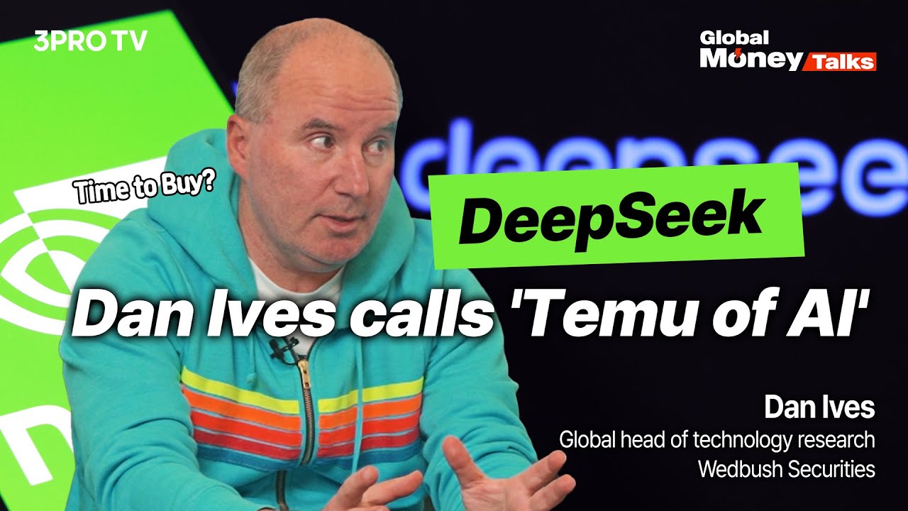 Dan Ives: The DeepSeek panic sell-off is a golden buying opportunity