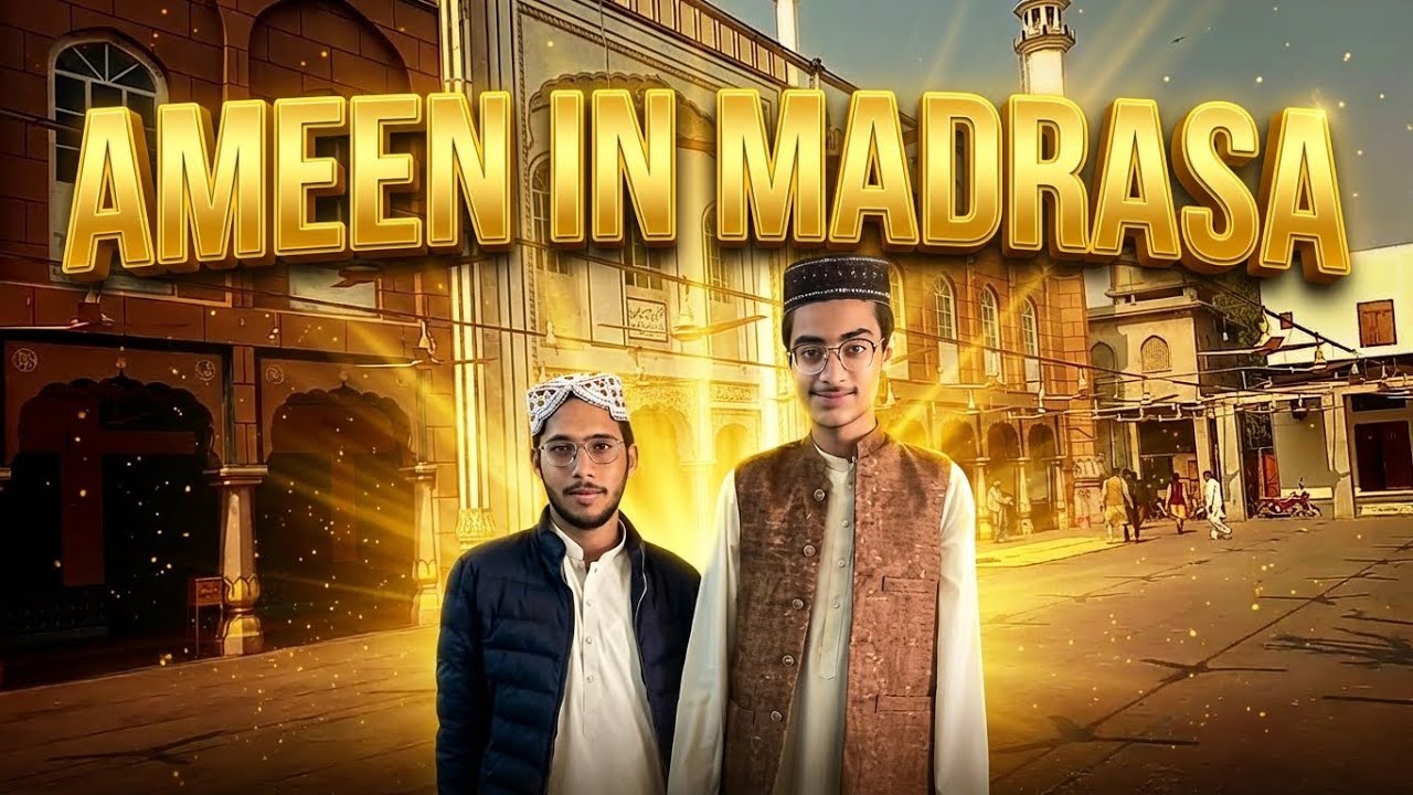 Ameen in Madrasa😊 | Madrasa me Ameen Kis tarah hoti ha? | Full Detail Vlog ✅