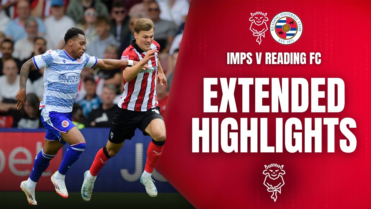 Extended highlights | Imps v Reading