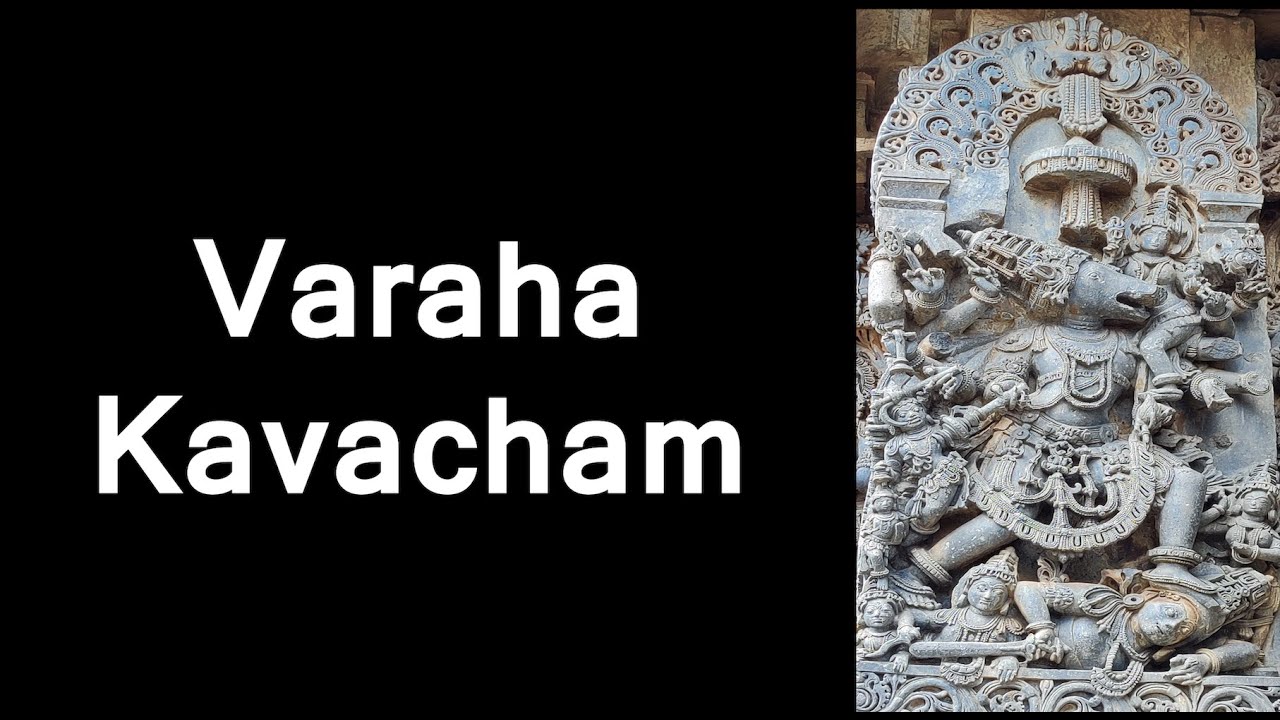 Sri Varaha Kavacham - Daily Prayers