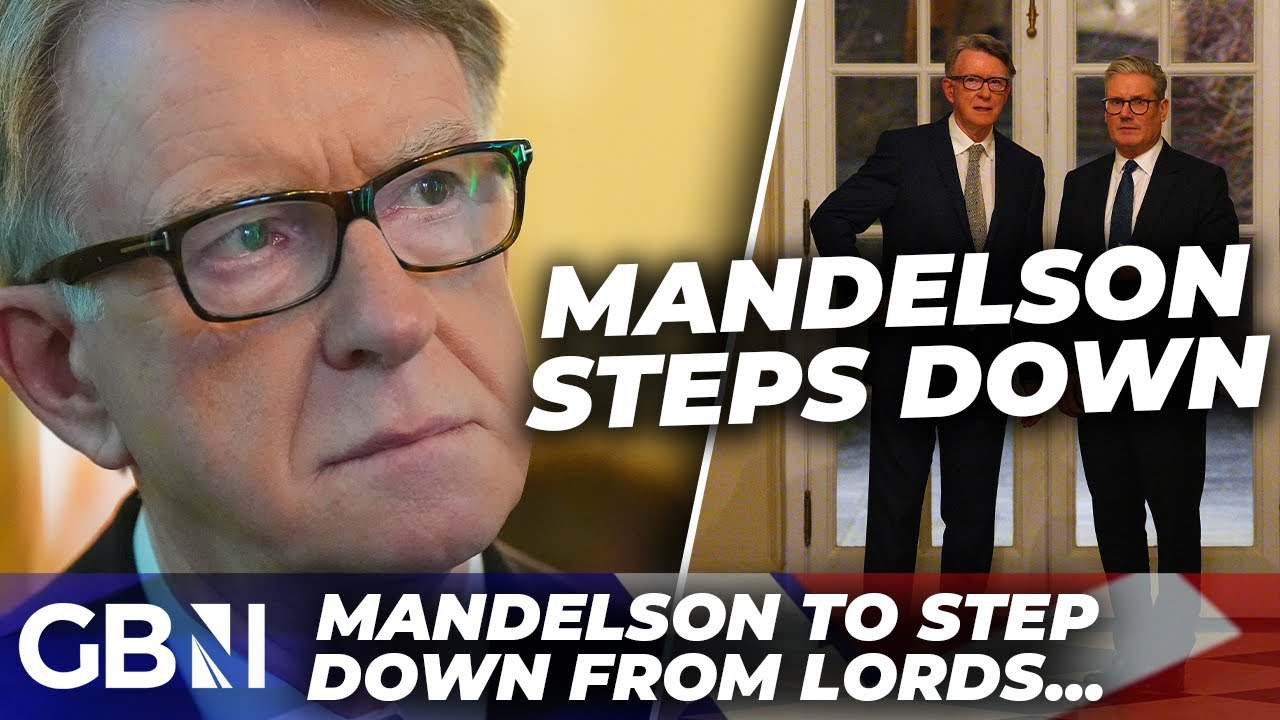 BREAKING: Lord Peter Mandelson QUITS House of Lords over Jeffrey Epstein links | REACTION