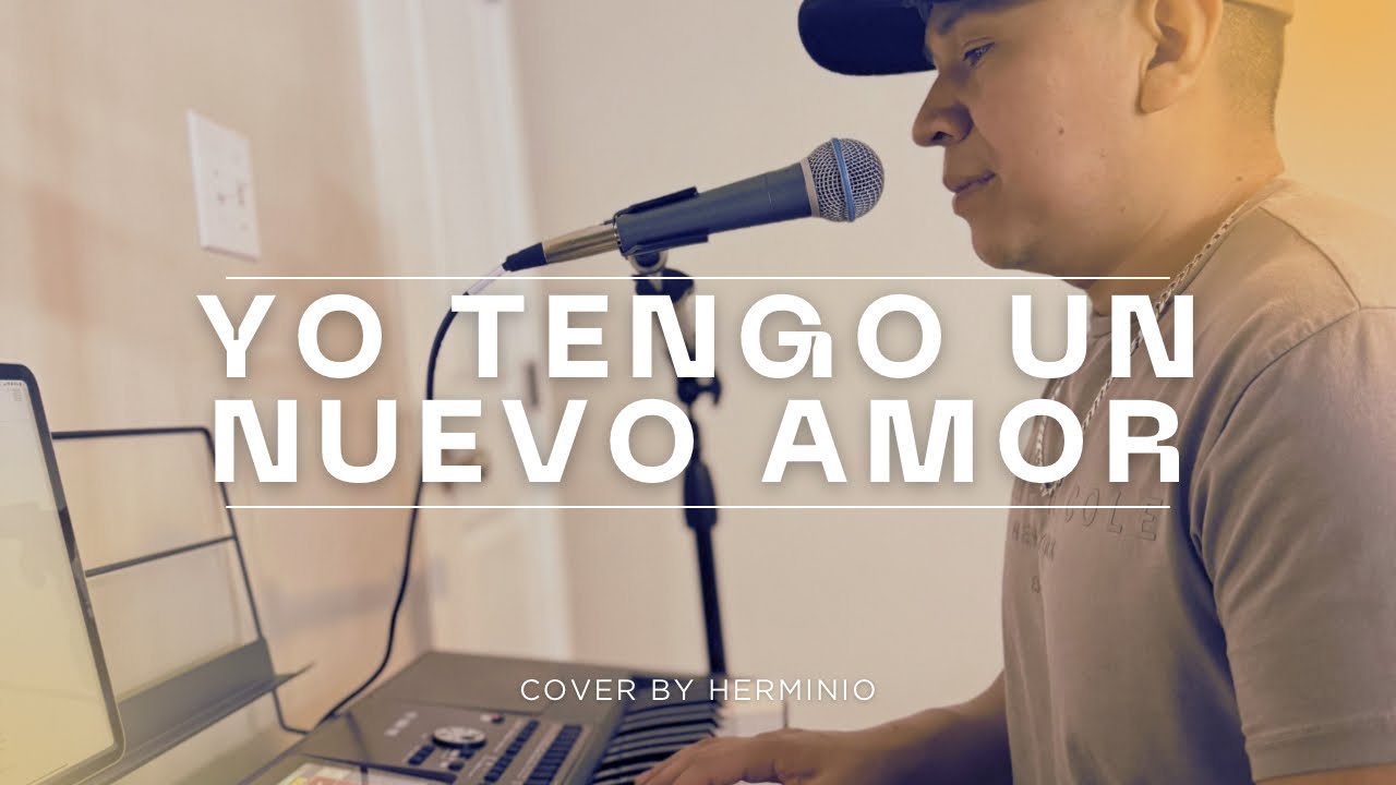 Yo tengo un nuevo Amor-Cover cumbia ￼
