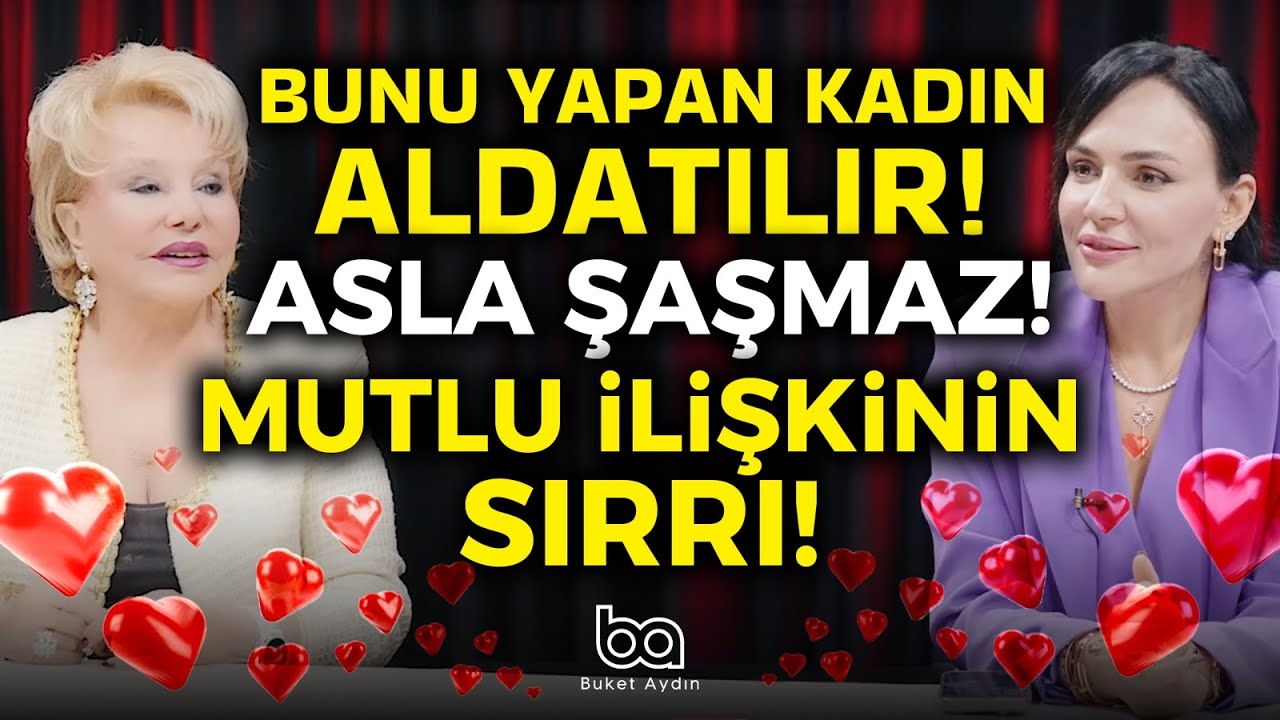 Aldatıldığını Anlamanın Anahtarı! İZLEMEDEN EVLENMEYİN!! “Kocanıza Hayır Demek Yasak!” | Buket Aydın