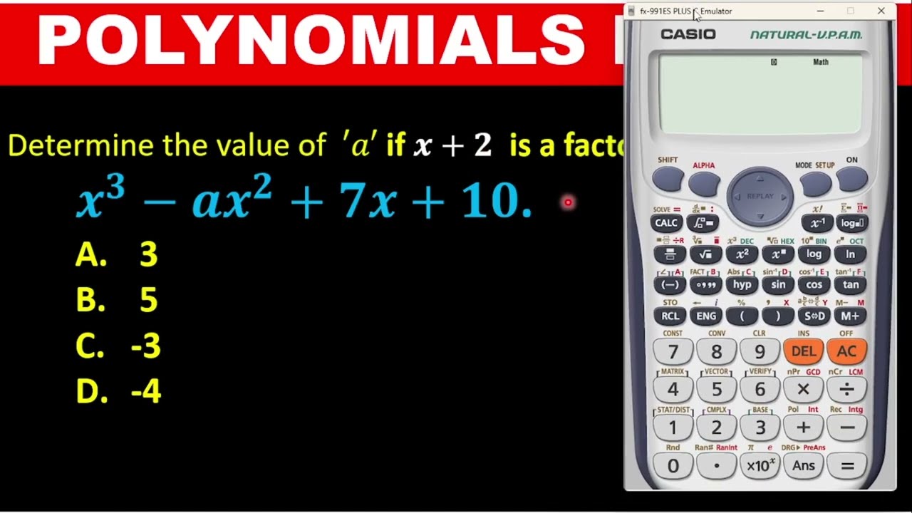 USING CASIO CALCULATOR TECHNIQUES TO FIND THE UNKNOWN VALUES OF POLYNOMIALS  PART 1