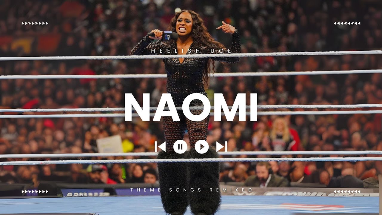 Naomi WWE Theme Song Remixed (Heel Version)