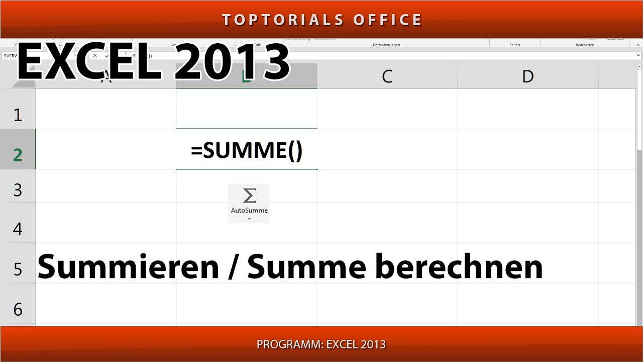 SUMMEN BILDEN  / SUMMIEREN / Werte zusammen rechnen (Excel)