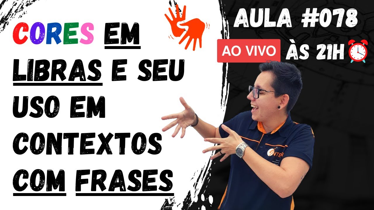 CORES em Libras e seu uso em CONTEXTOS com frases - Aula #078 | Integra Surdos