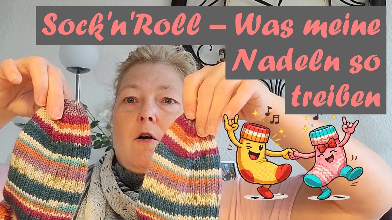 Sock'n'Roll – was meine Nadeln so treiben