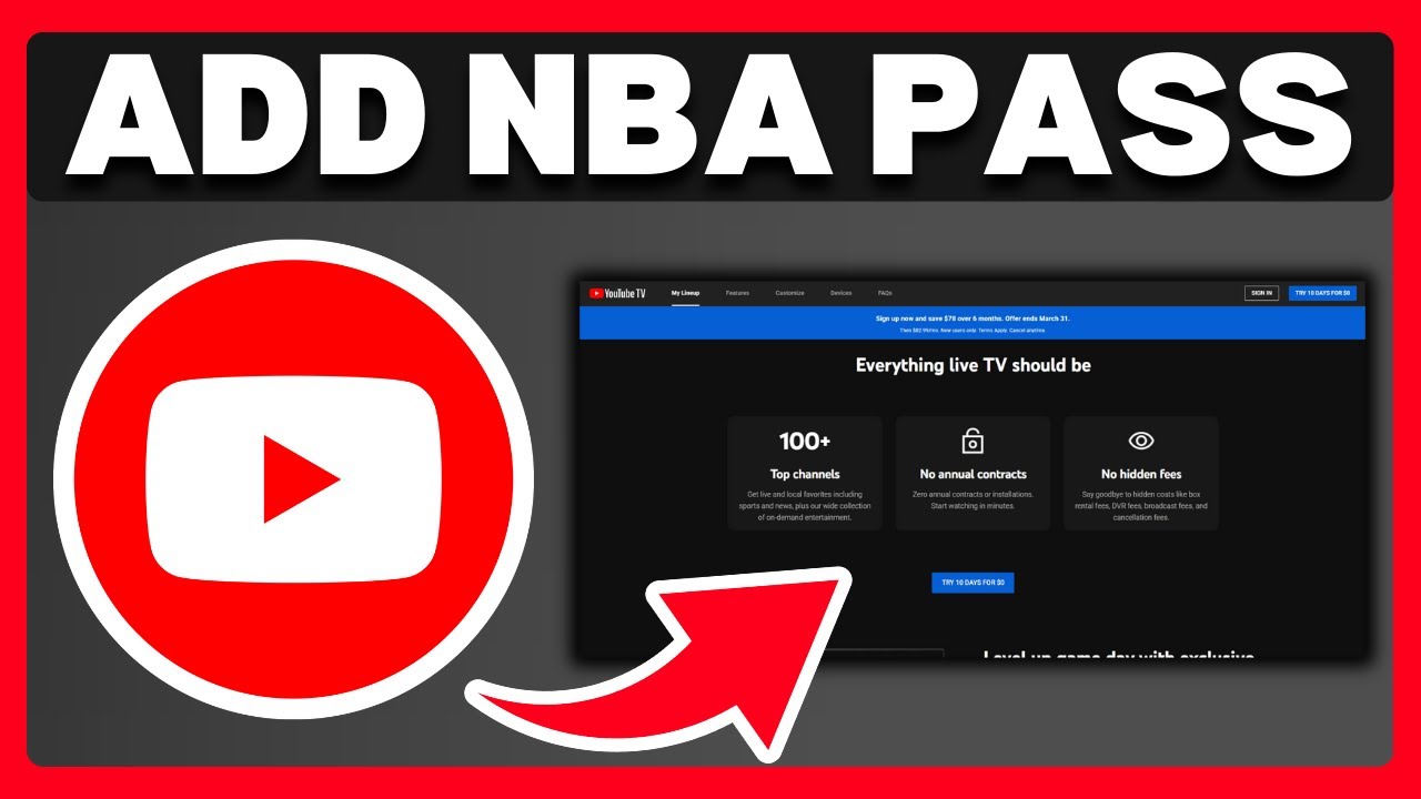 How To Add NBA League Pass To YouTube TV - Full Guide