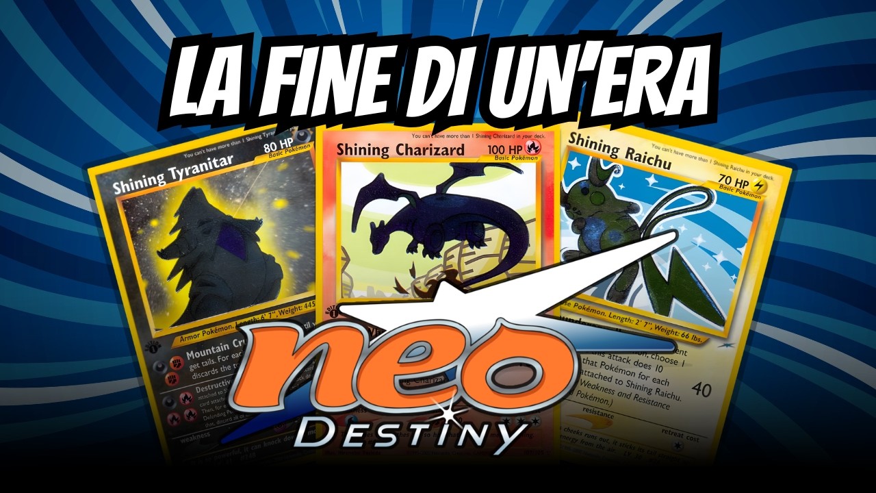 NEO DESTINY: il finale perfetto della serie Neo | Storia delle Carte Pokémon [Parte 13]
