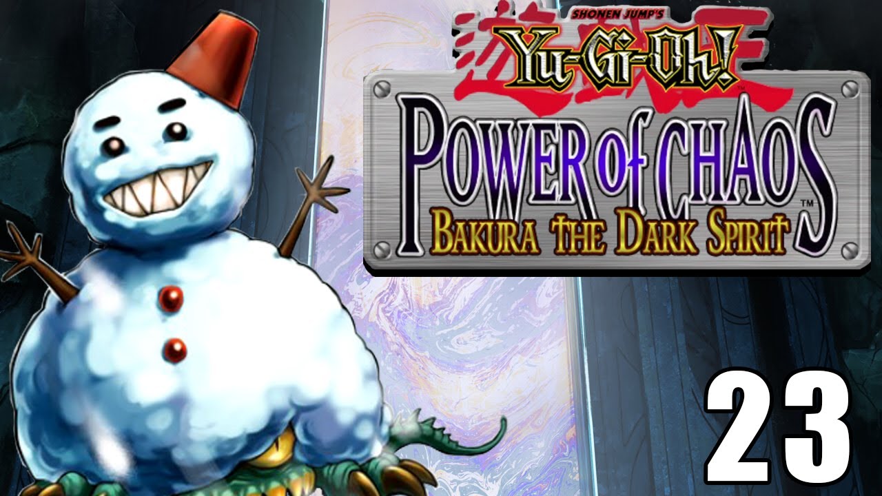 Yu-Gi-Oh! Power of Chaos Bakura the Dark Spirit Part 23: Water is Wet