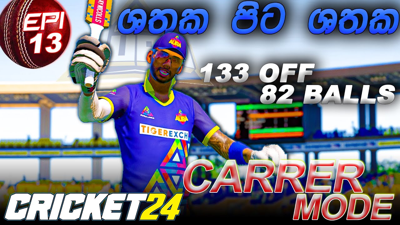 Another Century 💯 in First Class + All Rounders Performance 🔥| CRICKET 24 CAREER MODE In Sinhala #13