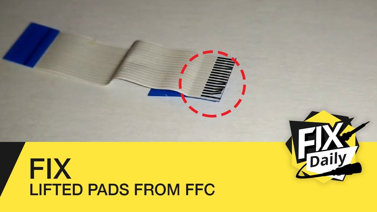 Easily fix lifted pads from your FFC of your PlayStation or laptop without cutting it