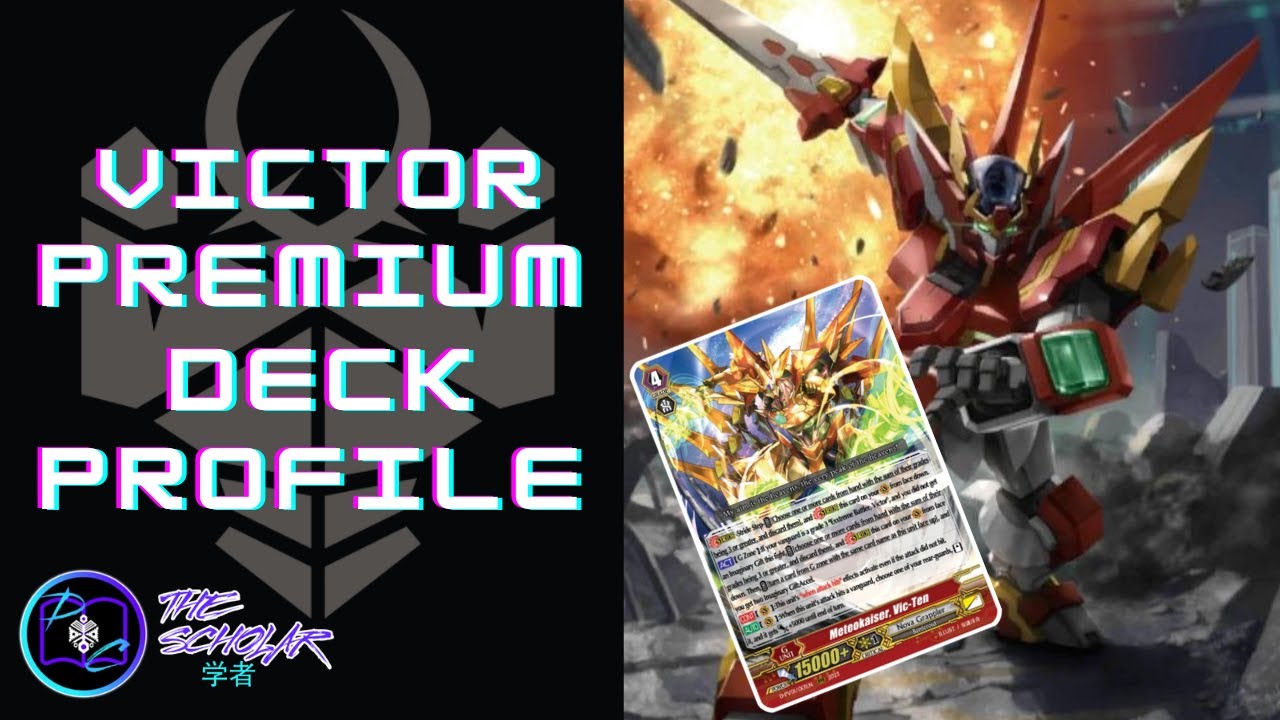Premium Victor Nova Grappler Cardfight Vanguard Deck Profile | Devlin Cassidy | The Scholar