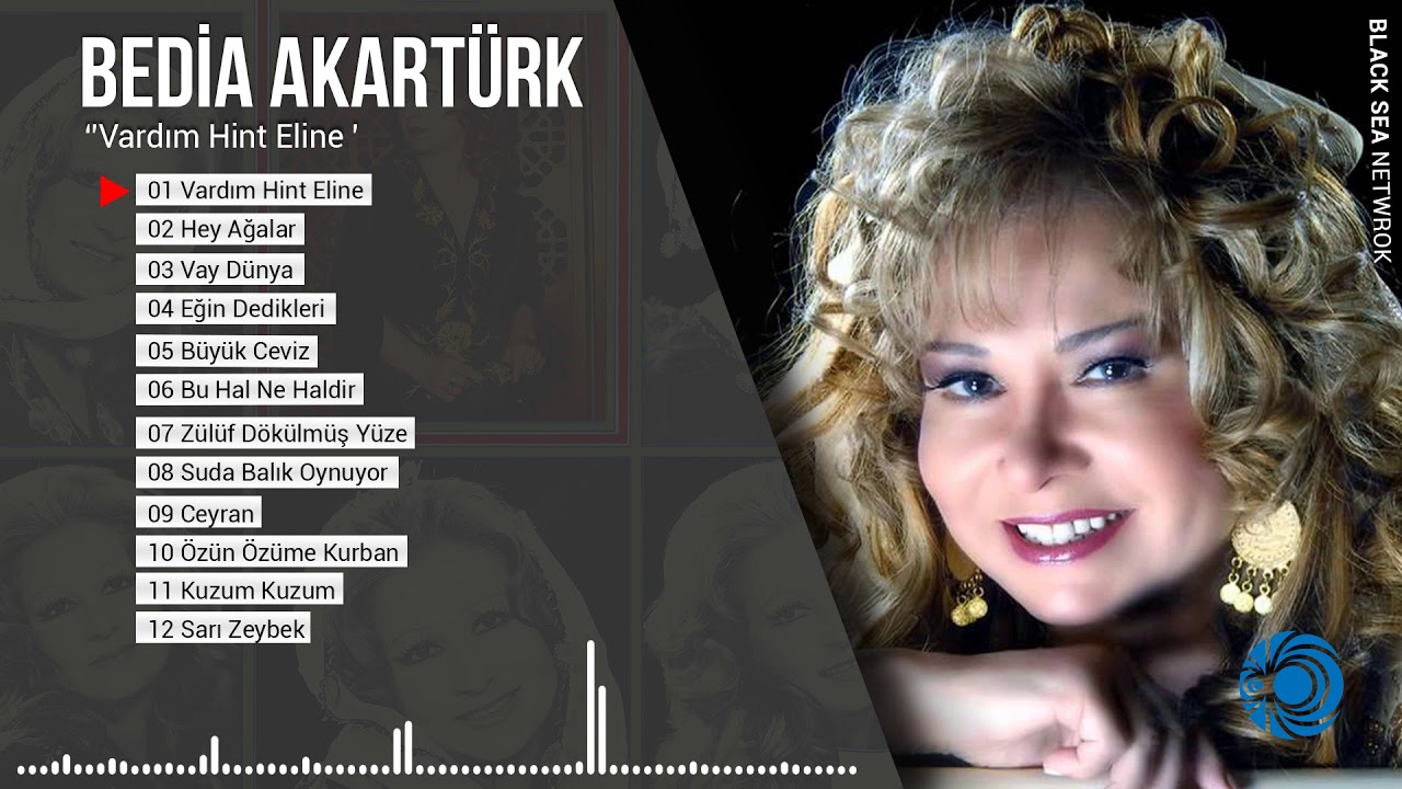 Vardım Hint Eline | Bedia Akartürk
