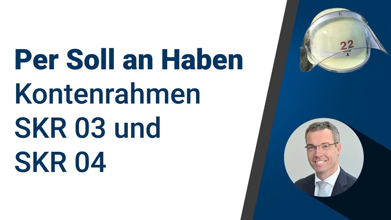 Per Soll an Haben (2)  - Die Kontenrahmen SKR 03 und SKR 04 | Peter Schaaf & Managementpartner GmbH
