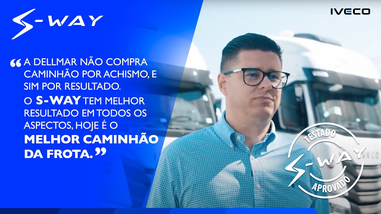IVECO S-Way: testado e aprovado pela Dellmar Transportes.
