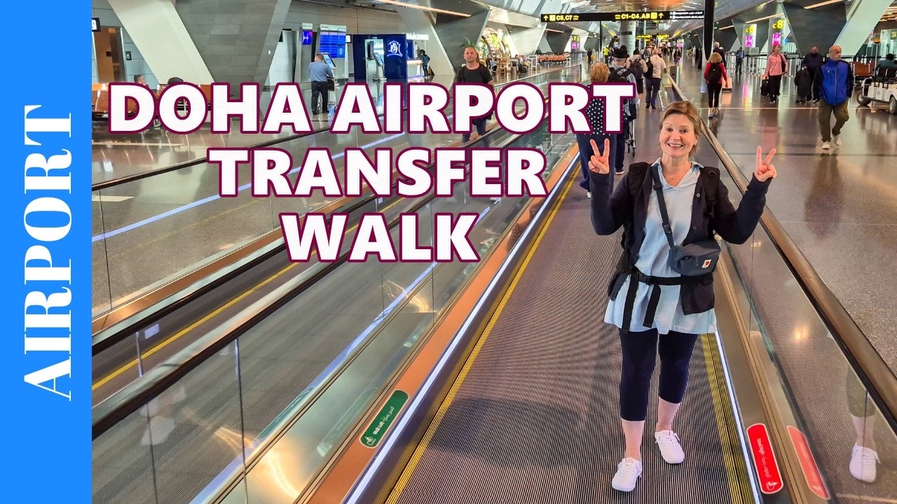 Transfer at Doha Airport, Hamad International Airport - Transit walk to Connection Flight