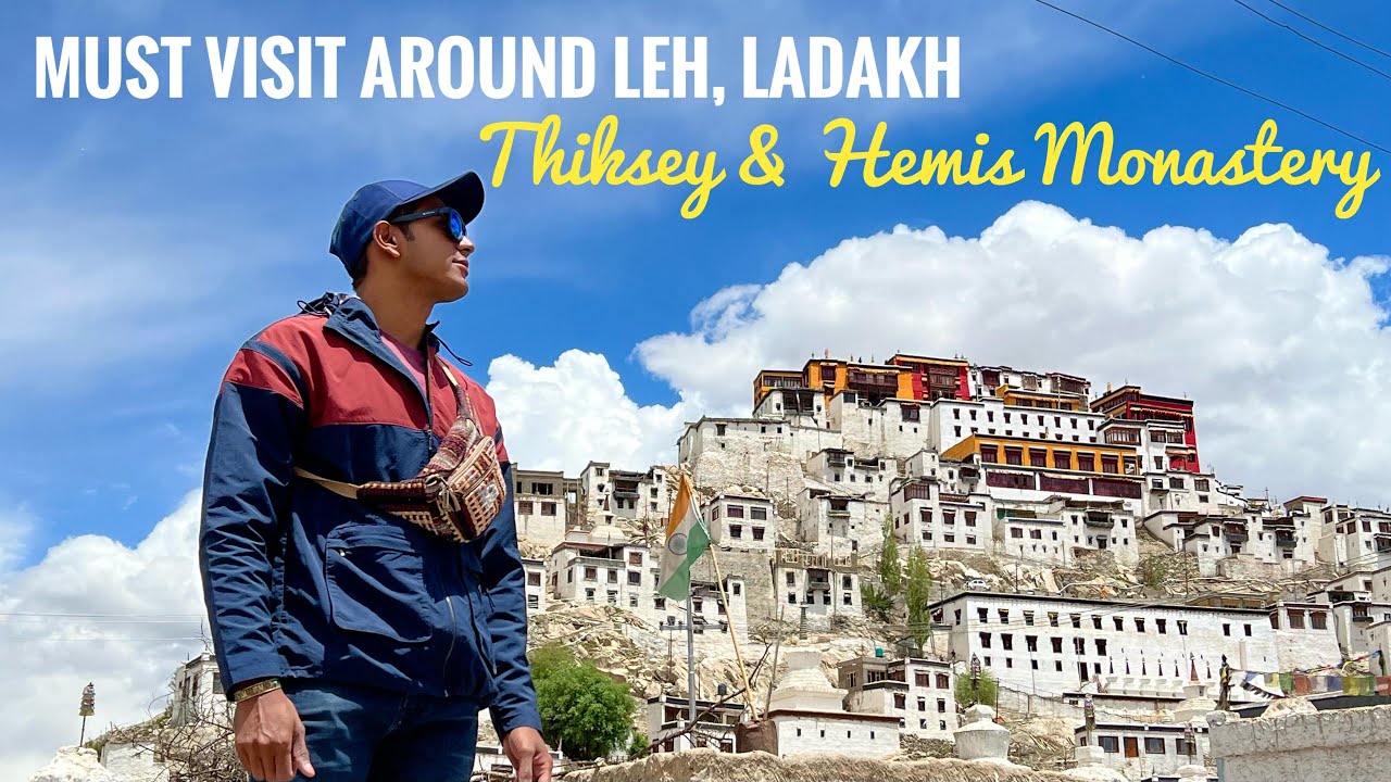 Exploring Incredible Leh: Thiksey & Hemis Monastery | Ladakh, India