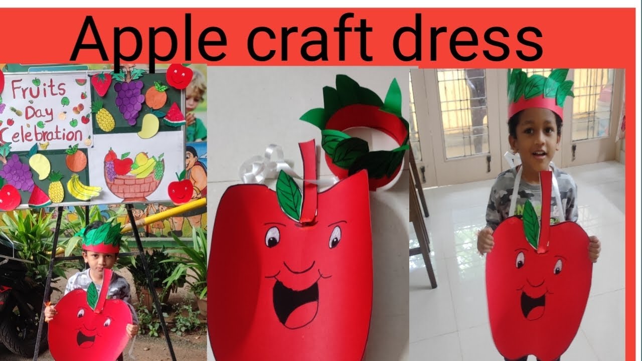 How to prepare apple craft dress || fruits day celebration in school || subscribe for more