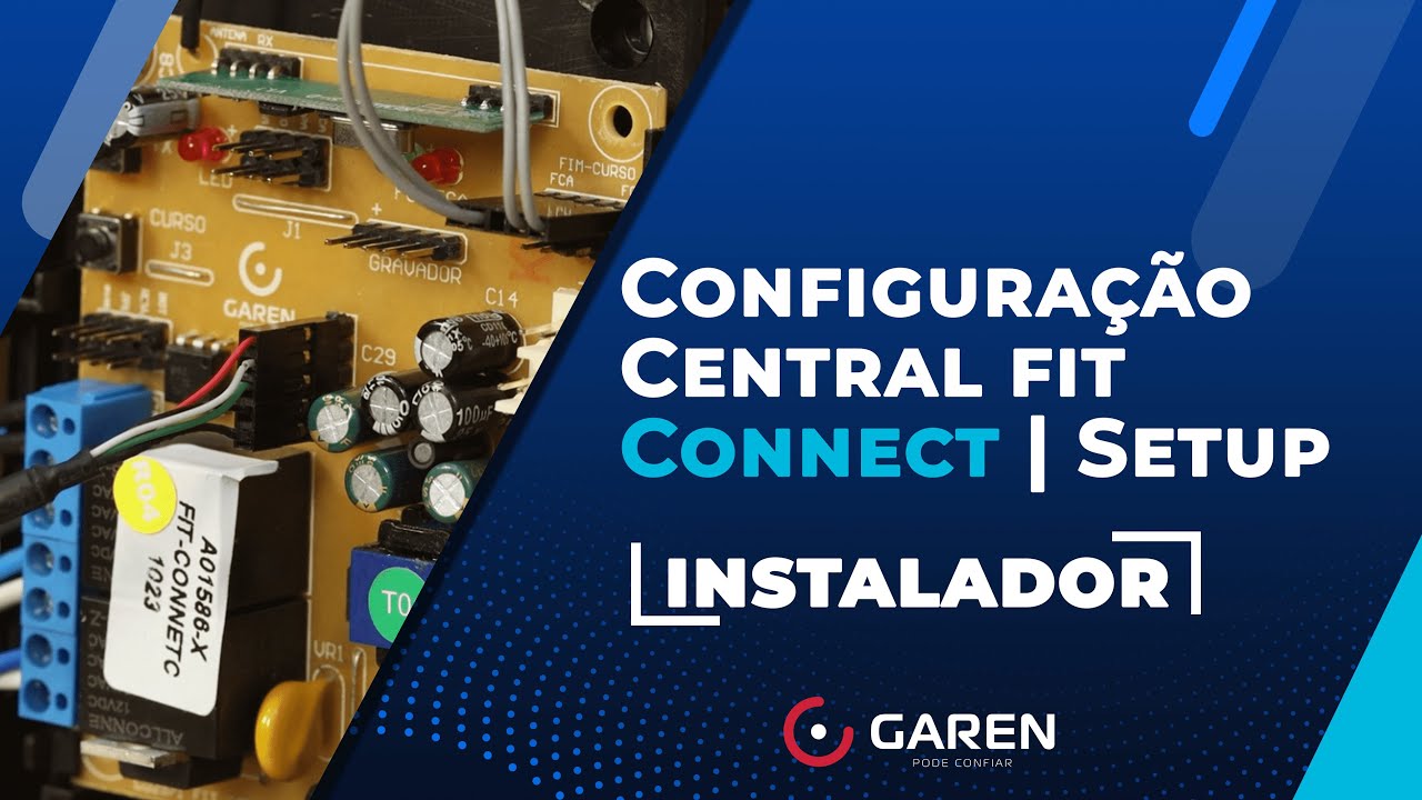 Central Fit Connect  via Garen Setup - Função instalador
