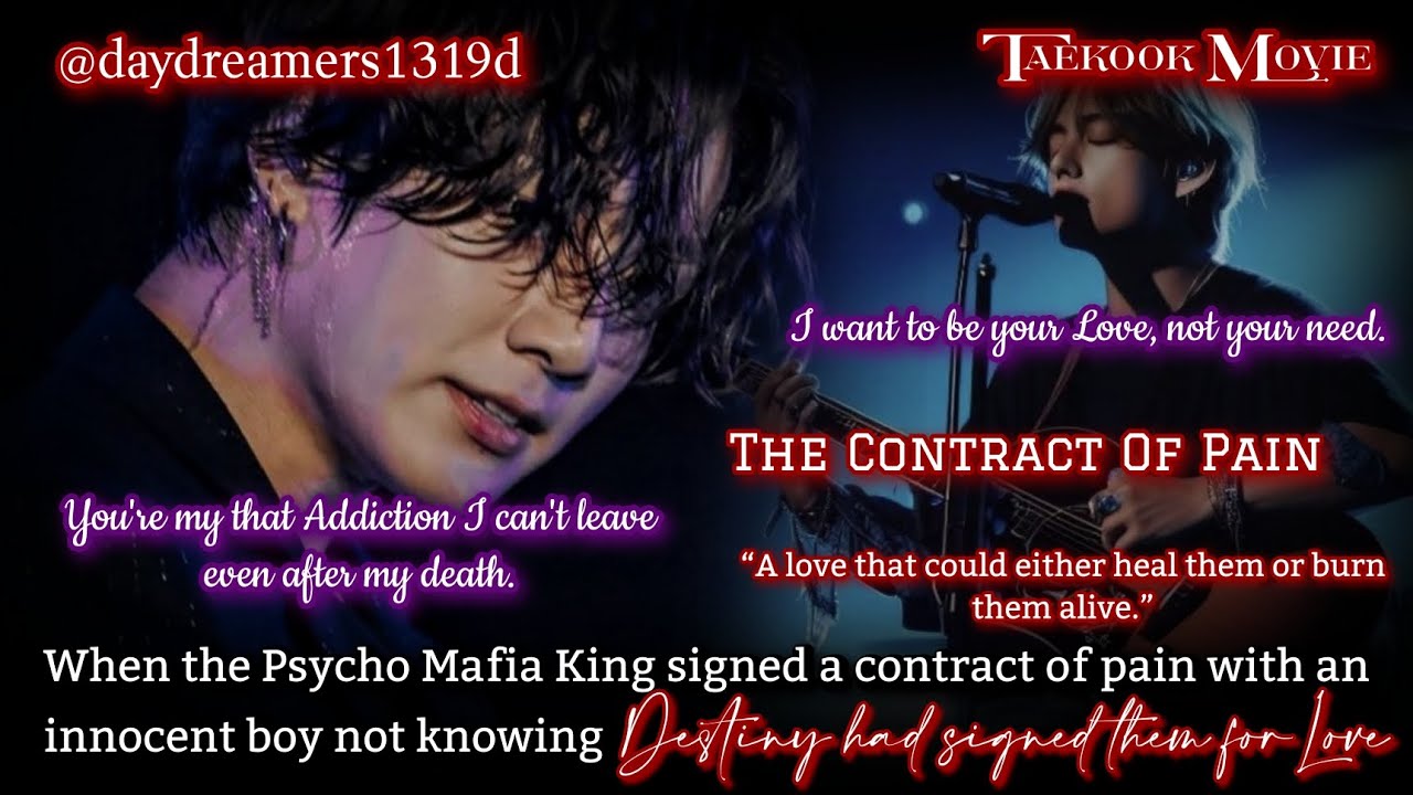 When a Psycho Mafia King signed A Contract Of Pain with an innocent boy [Movie 🎥🍿][TaeKook One Shot]