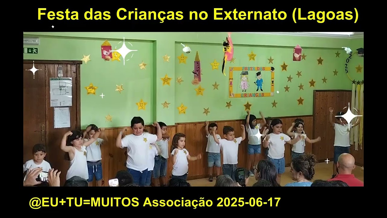 EU+TU=MUITOS Festa das Crianças no Externato (Lagoas 2025-06-17) [05-07]
