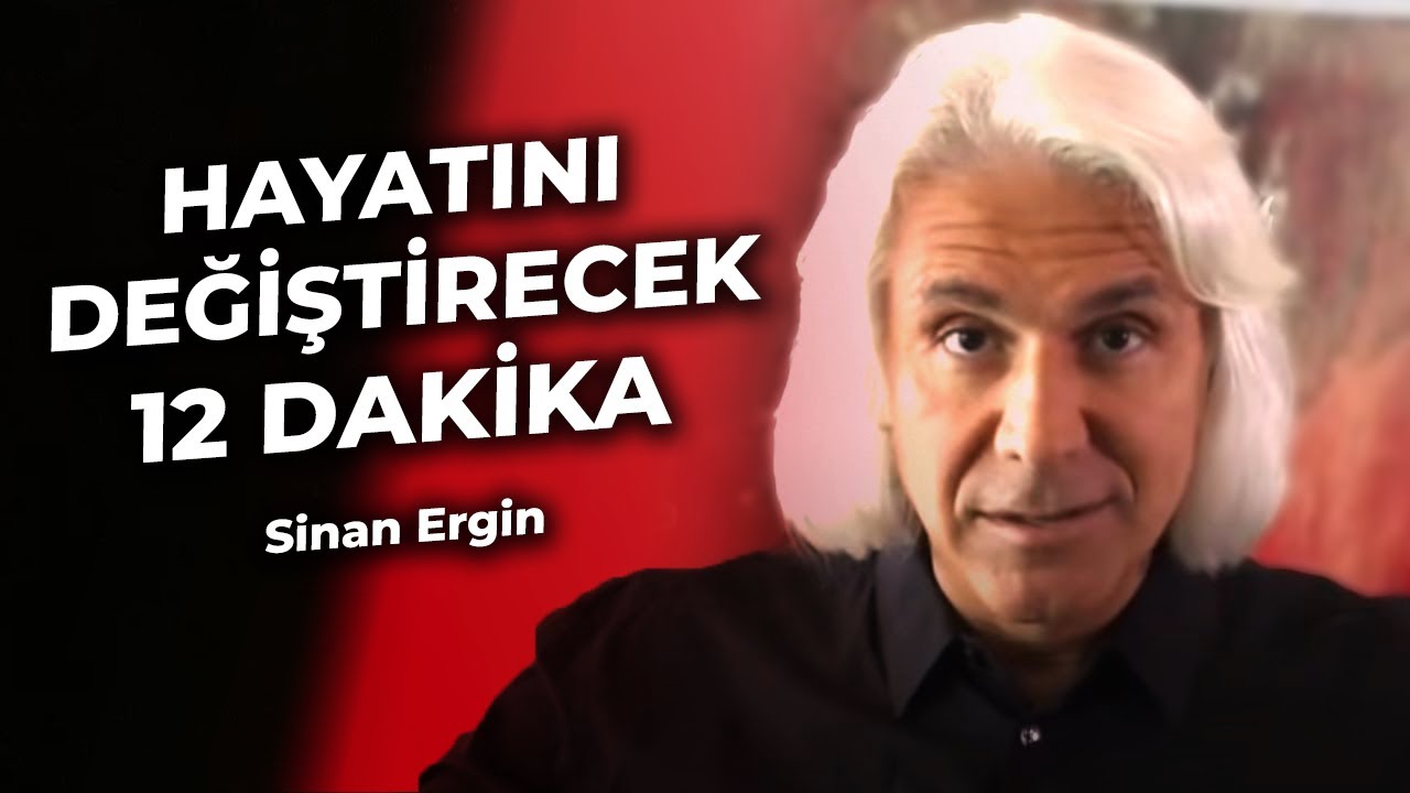 HAYATININ SONRAKİ 36 YILI İÇİN 12 DAKİKA! - Sinan Ergin