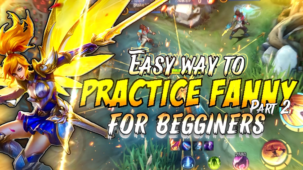 How to practicing fanny cable 2025?!⚡️ || MLBB FANNY TUTORIAL PT2