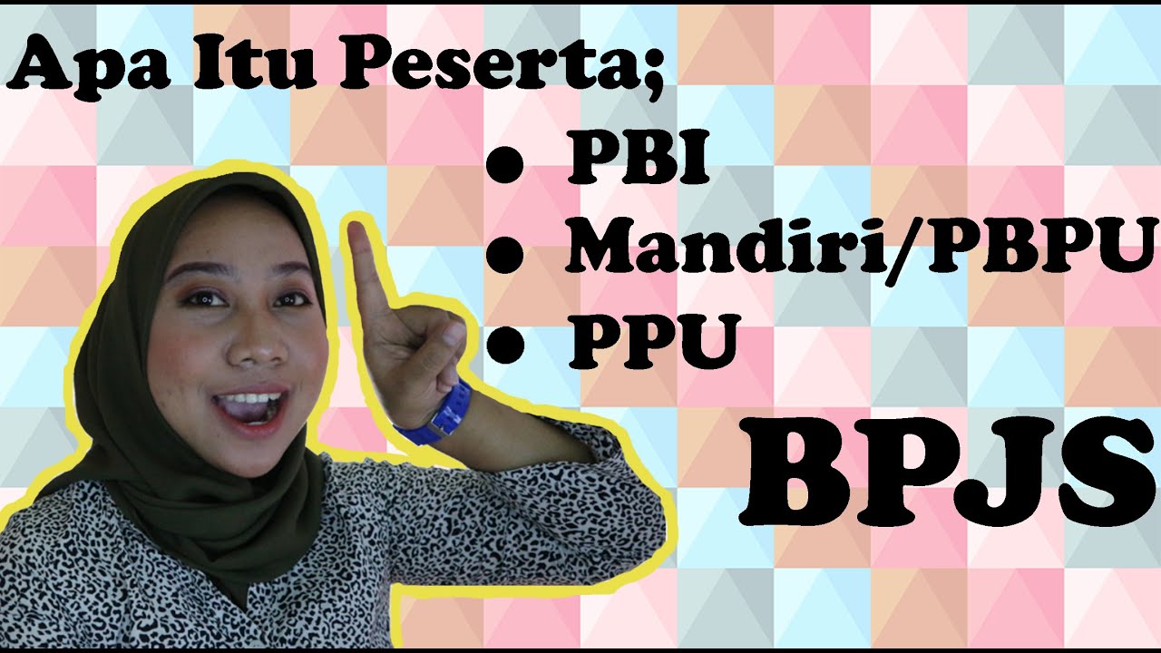 Perbedaan Peserta PBI PBPU dan PPU  BPJS Kesehatan | #bubit
