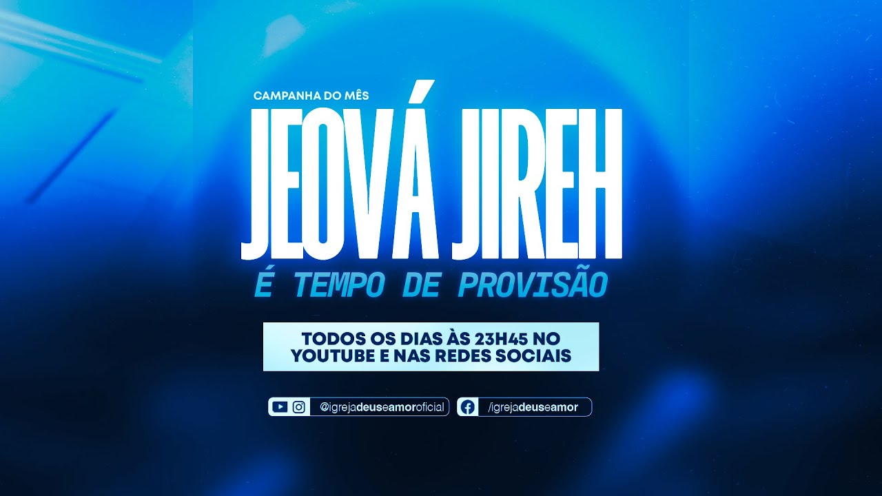 Oração da Meia-Noite | Jeová Jireh – É Tempo de Provisão | 14/07/2025