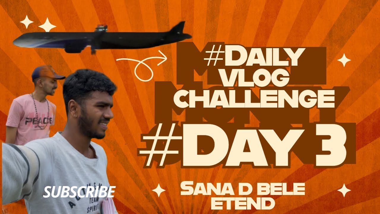 Night flight tuvareee podh Ette | Daily vlog challenge |#Day3 |#tuluvlogs #mangaluru |