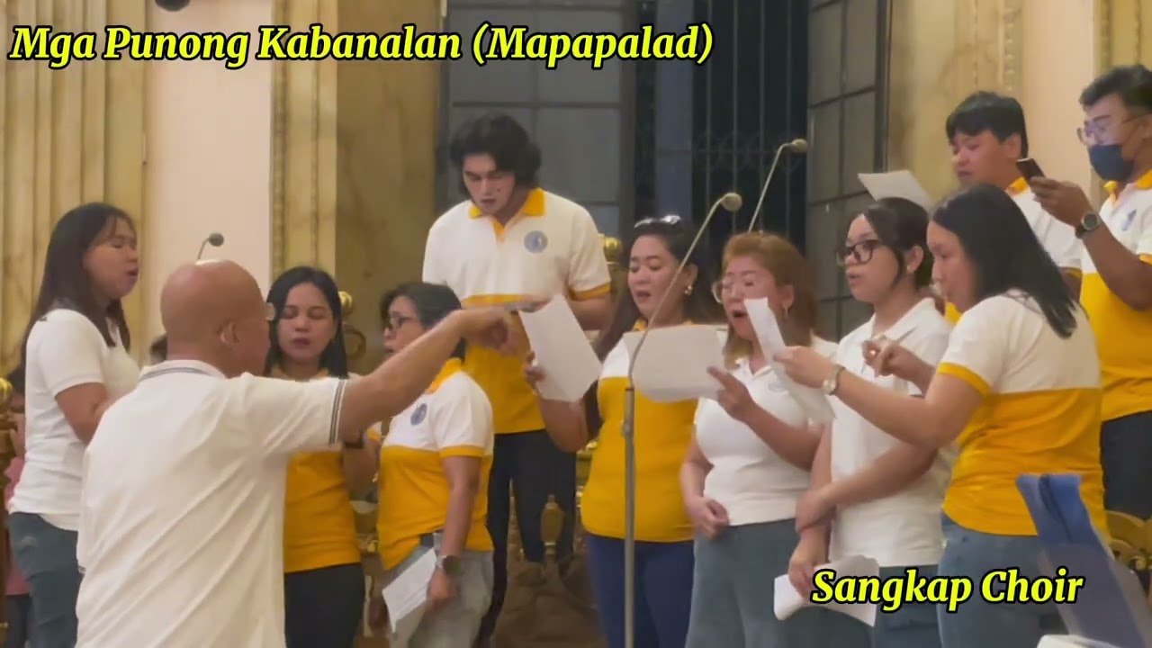 Mga punong kabanalan (Mapapalad) - Sangkap Choir