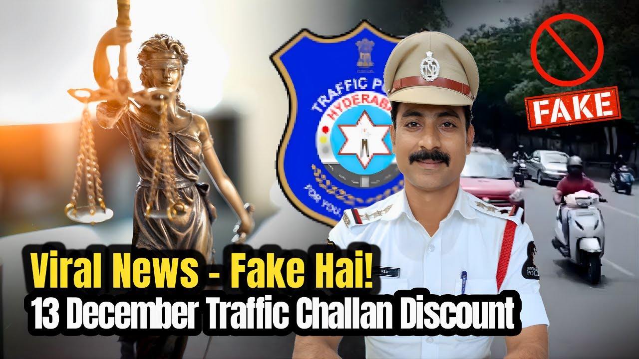 13 December Traffic Challan Discount | Viral News Fake Hai - Hyderabad Police Issues Clarification