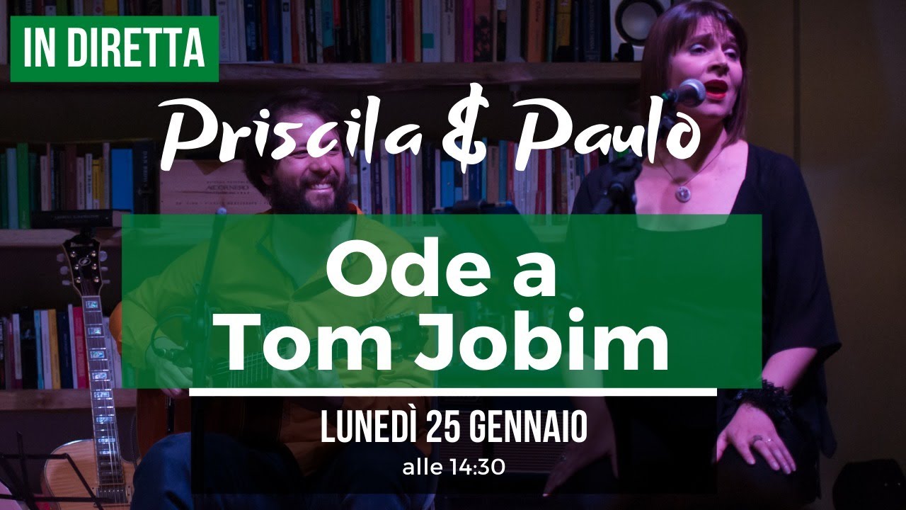 Priscila Ribas & Paulo Zannol | Ode a Tom Jobim