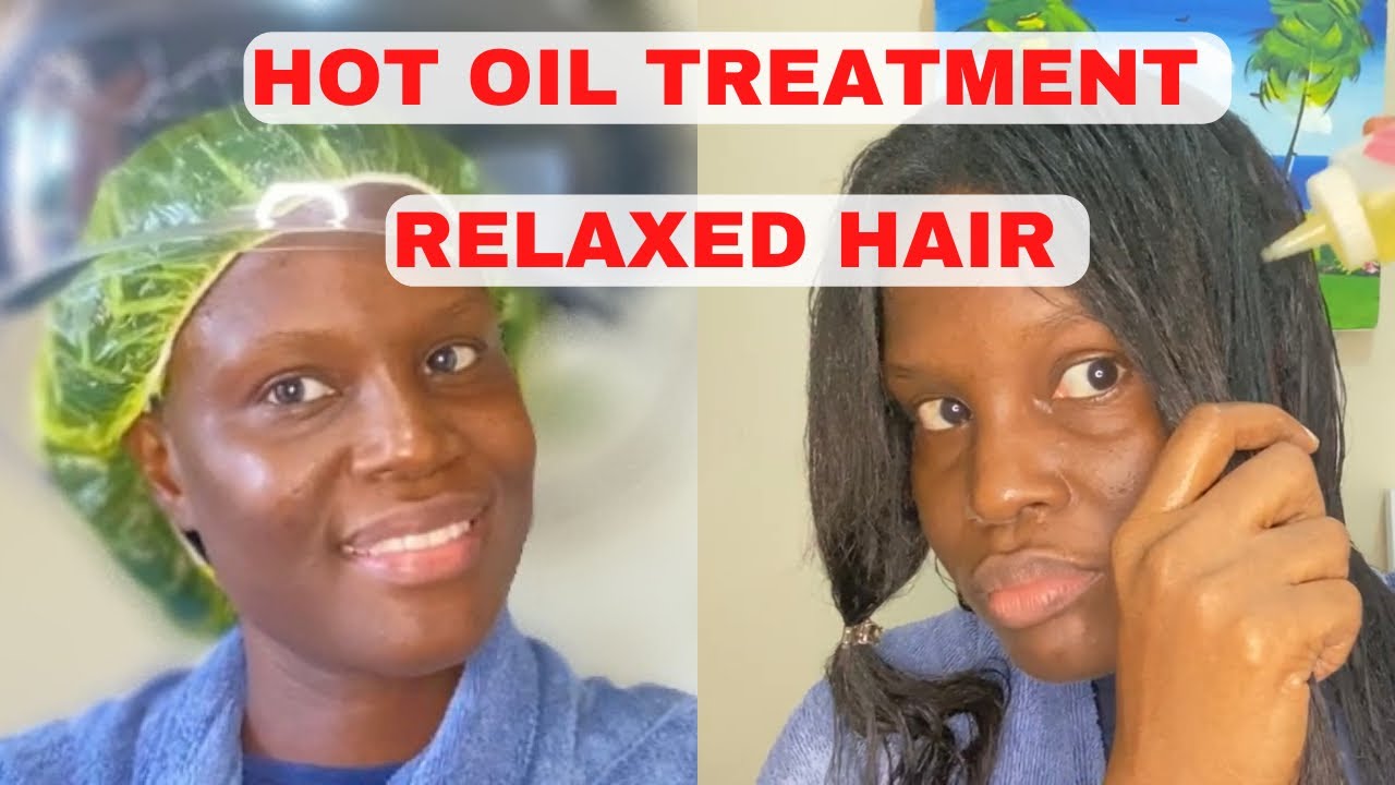 Start Doing Your hot Oil Treatment Like This | How to: Hot Oil Treatment for Relaxed Hair