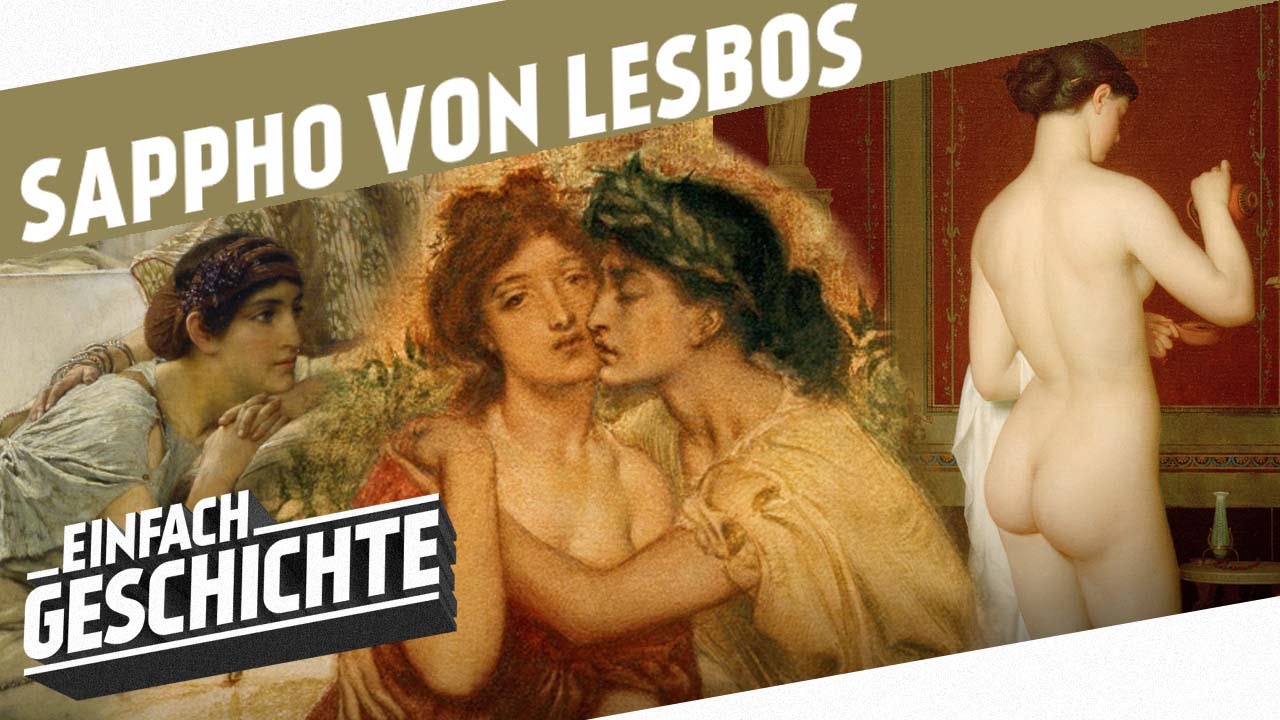Liebe auf Lesbos - Die Poetin Sappho l GESCHICHTE DES SEX