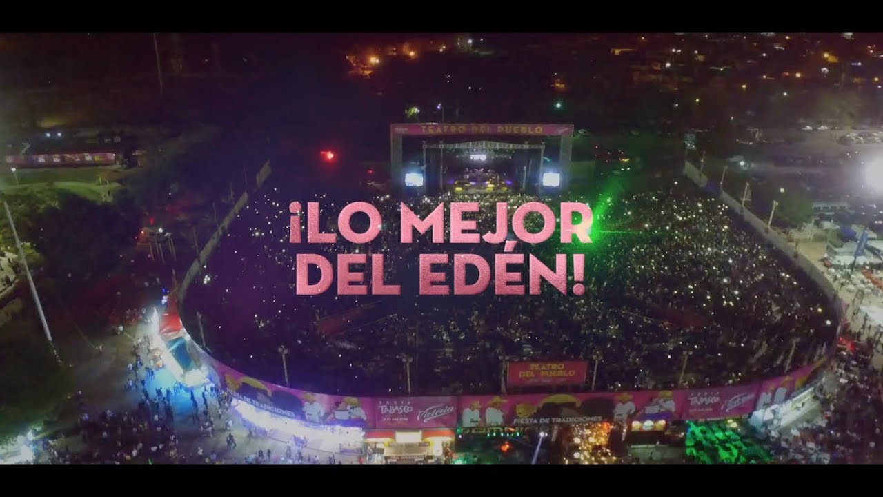 Especial de Feria Tabasco 2018 - 