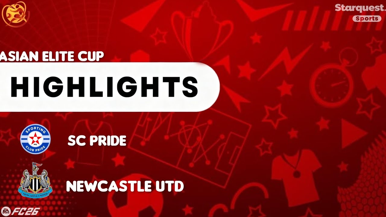 Sporting Club Pride против Newcastle United | Asian Elite Cup | Полный обзор матча | Сезон 2026/27