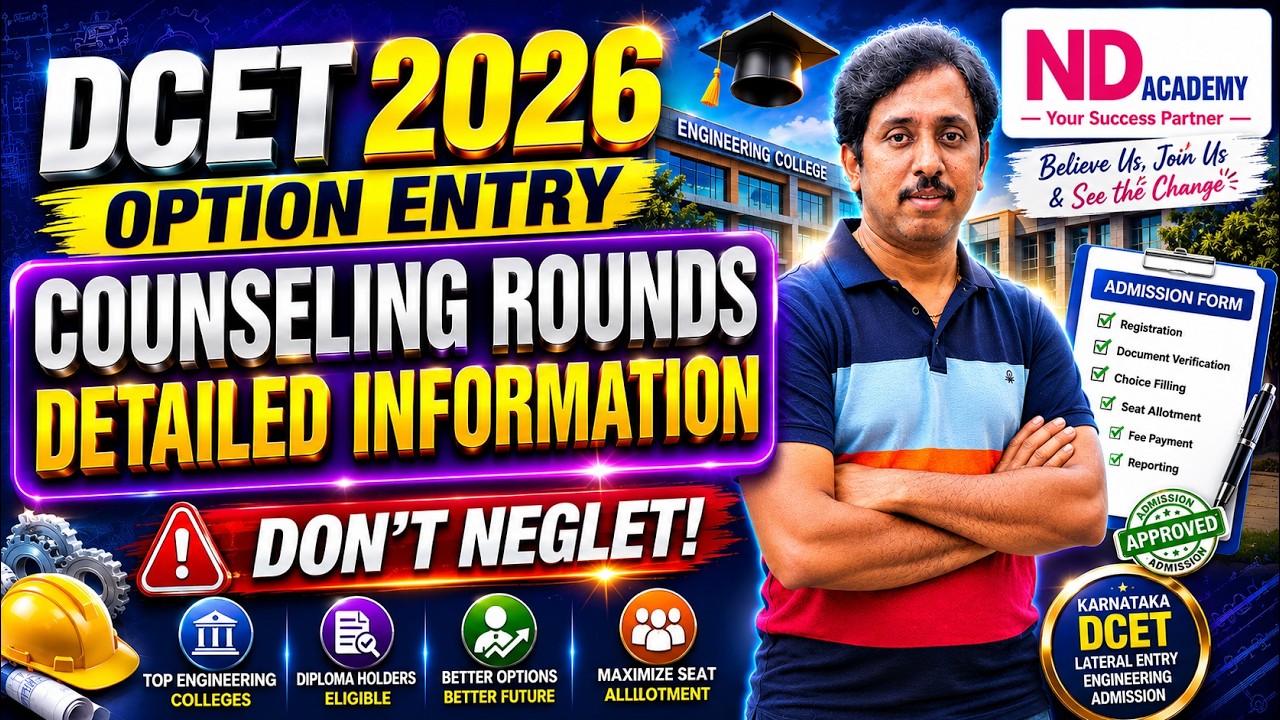 DCET 2026 Counseling Rounds Explained | Don&rsquo;t Make These Mistakes!| Complete Roadmap #ndacademy