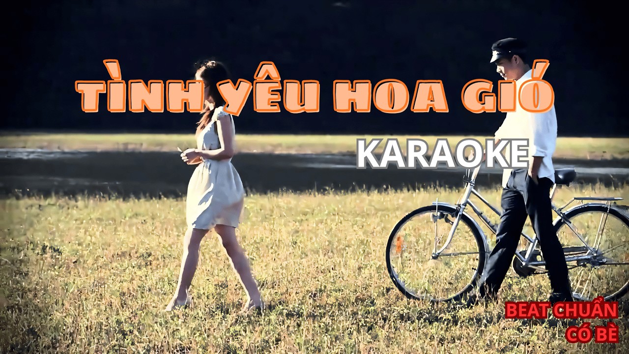TÌNH YÊU HOA GIÓ KARAOKE | TRUONGTHEVINH