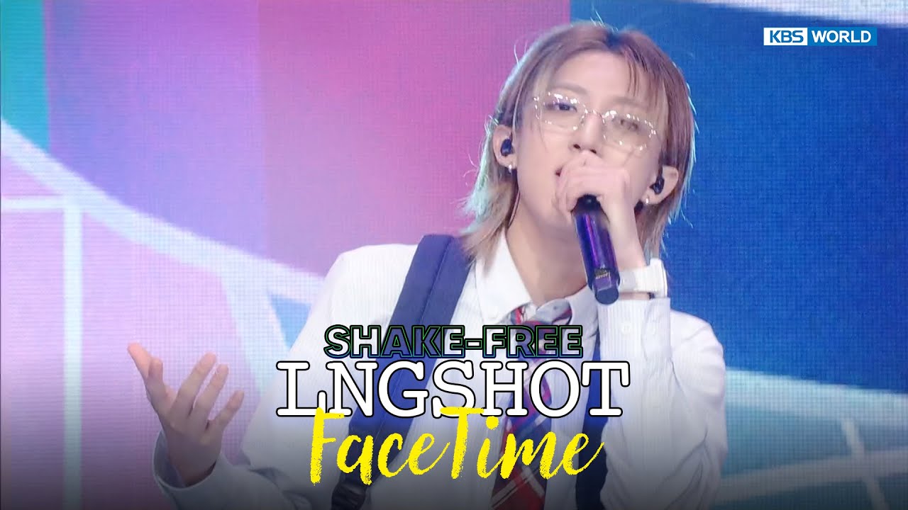 [SHAKE FREE] LNGSHOT ロングショット 롱샷 - FaceTime | KBS WORLD TV 260130