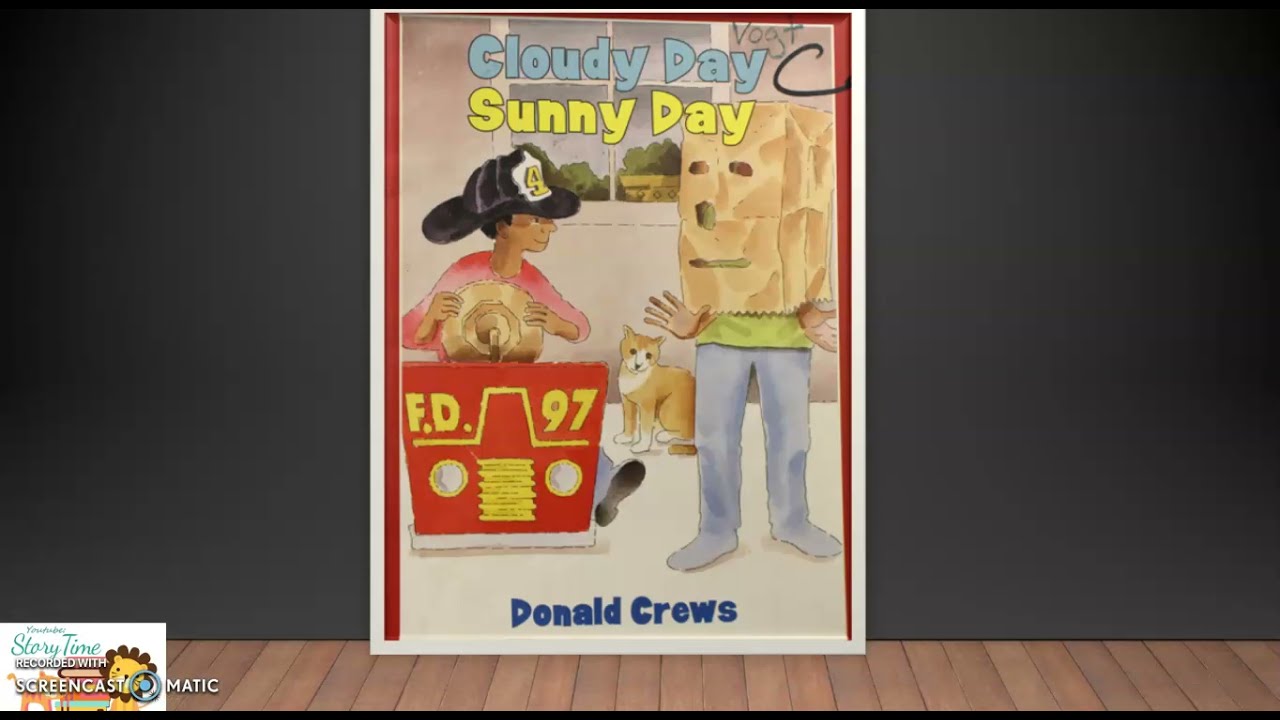 Cloudy Day Sunny Day!  Read aloud by StoryTime!
