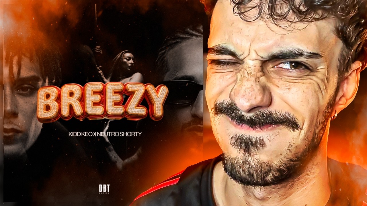 KROX REACCIONA a BREEZY de Kidd Keo x Neutro Shorty