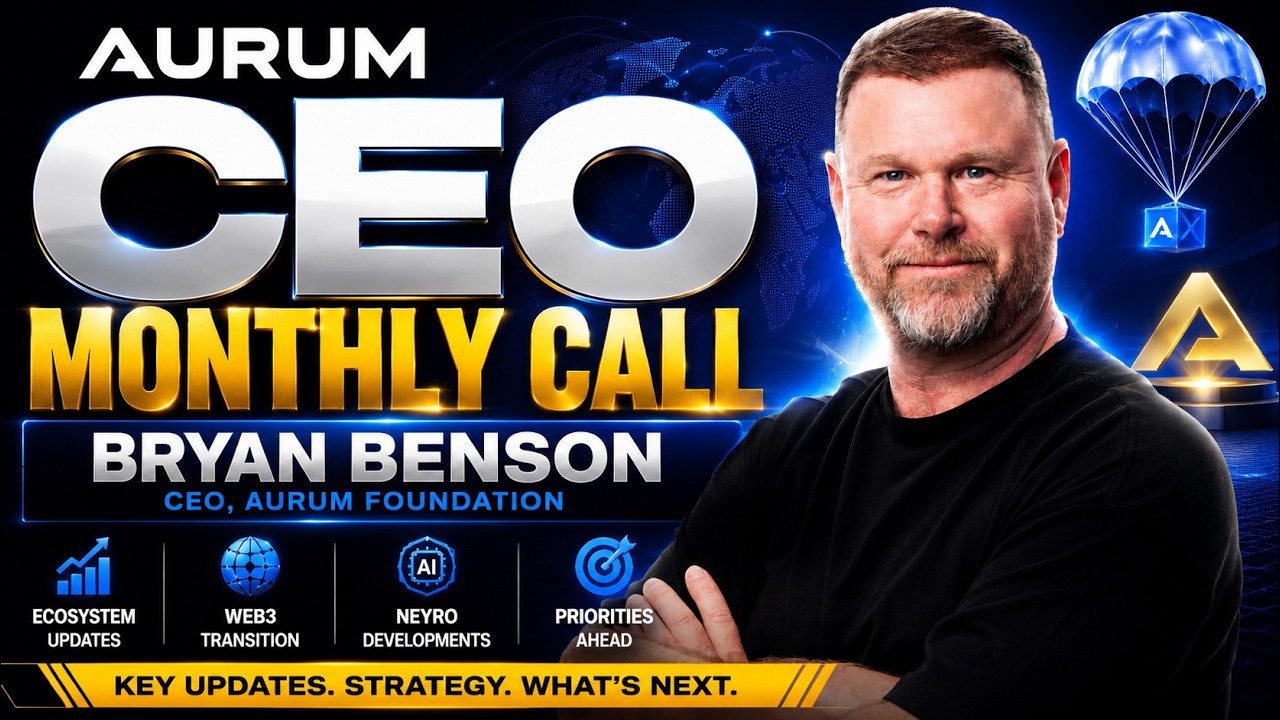 🚨 AURUM CEO Bryan Benson Reveals HUGE Ecosystem Updates!