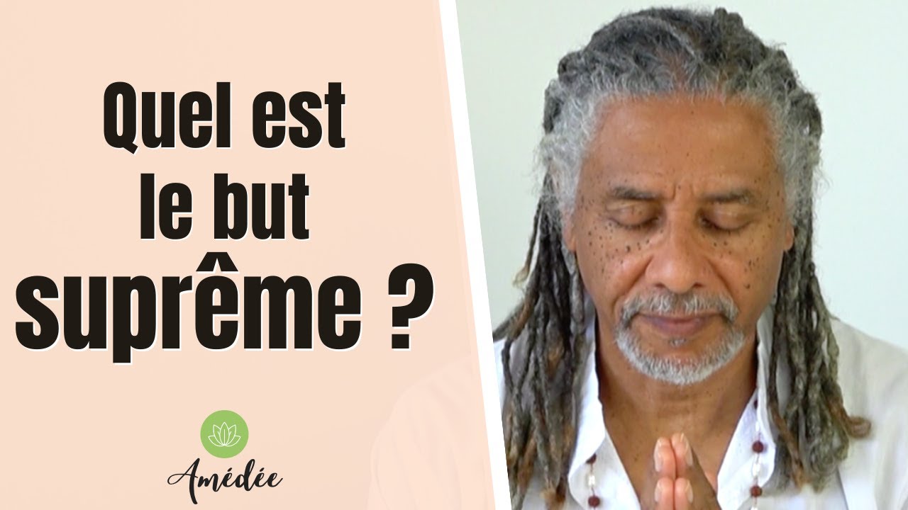 Le but supr&ecirc;me sur le chemin spirituel