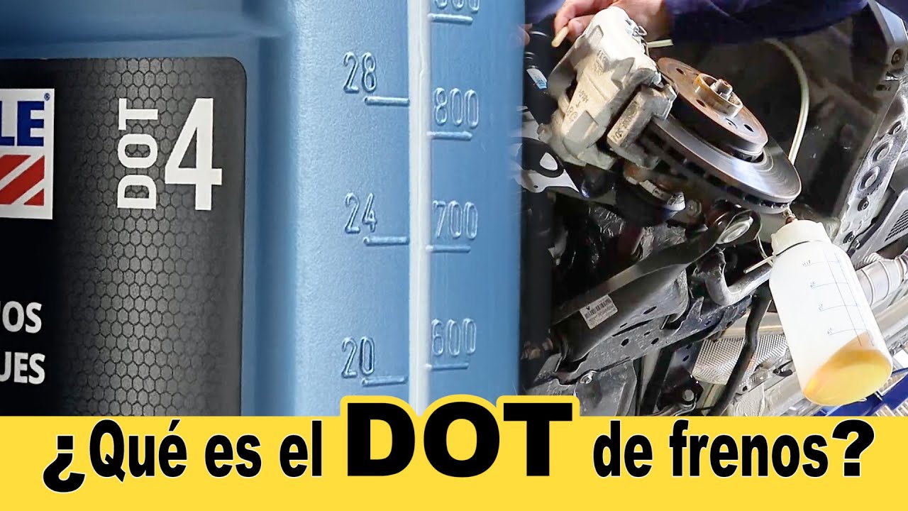 &iquest;Qu&eacute; es el DOT 3, 4 y 5 del l&iacute;quido de frenos? &iquest;Qu&eacute; diferencia hay?